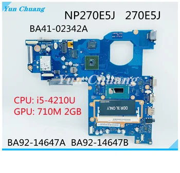 BA41-02342A Материнская плата для Samsung NP270E5J 270E5J Материнская плата ноутбука с i3 i5 i7-4500U CPU 710M 2G GPU DDR3L 100% тестовая работа